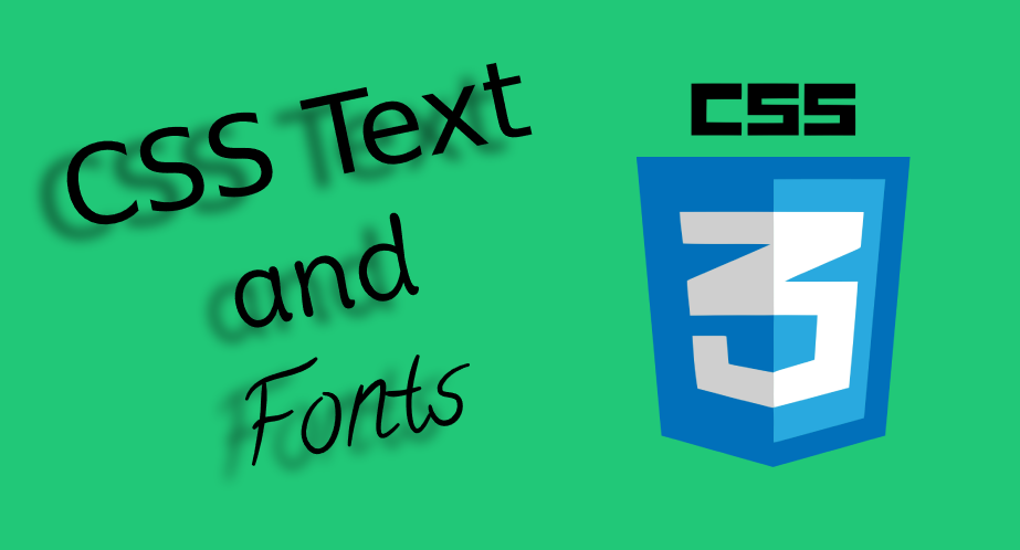 CSS Text and Fonts