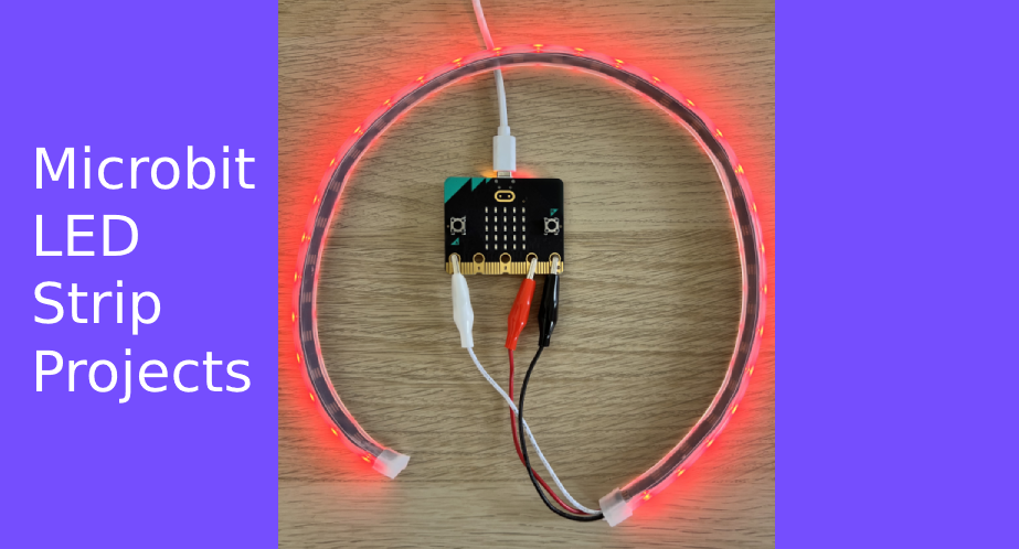 Microbit LED Strip Projects