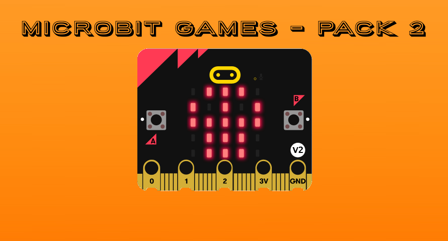 Microbit Games - Pack 2