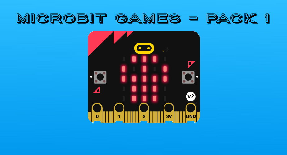 Microbit Games - Pack 1