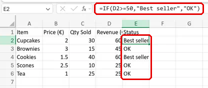 The bake sale table in Excel with Revenue and Status filled in and the IF formula =IF(D2>=50, Best seller, OK) in the formula bar. Red boxes mark the formula bar and the Status column.